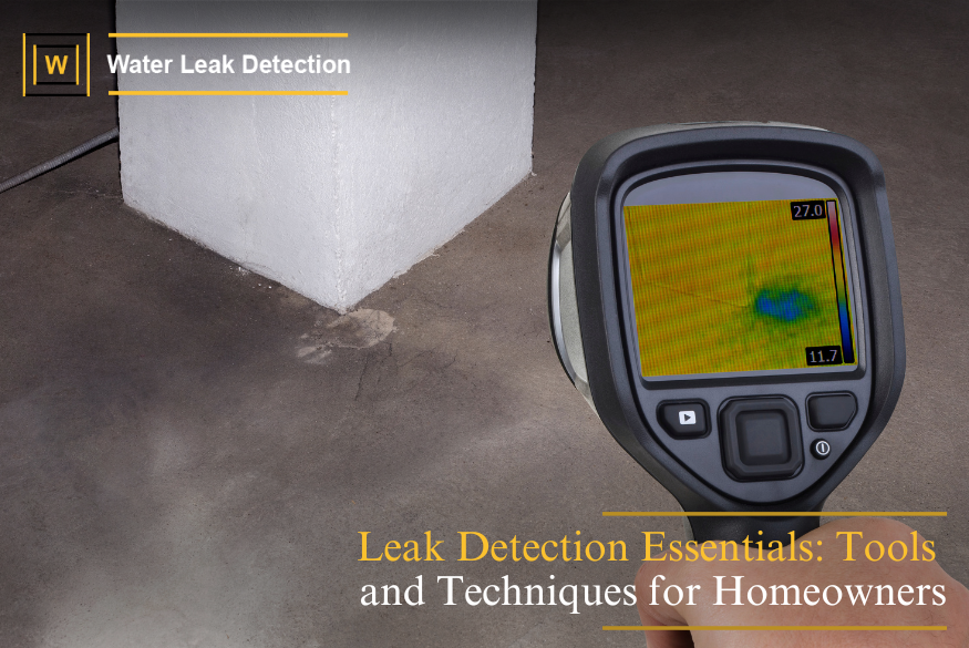 Advanced water leak detection tools and methods used by homeowners for early leak identification.